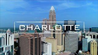 Charlotte, NC | 4K Drone Video