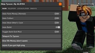 Ninja Tycoon OP Script  ll Pastebin  ll Pc  & Mobile 