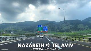 Nazareth  Tel Aviv Driving in Israel 2024