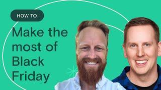 Sell Anywhere With A Strategy Tailor-Made For Black Friday