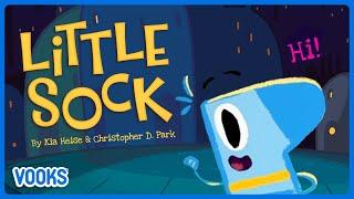 Read Aloud Kids Book: Little Sock! | Vooks Narrated Storybooks