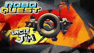 Robo Quest--Uncle Jim, new boss fight