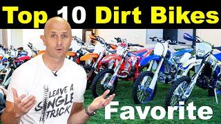 Top 10 Dirt Bikes of All Time (updated for 2021) | Favorite Bikes Ever!