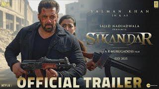 SIKANDAR - Official Trailer | Salman Khan | Rashmika Mandanna | Sikandar Song | Sikandar Movie