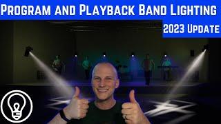 Program and Playback Band Lighting with Me