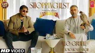 Shopping List Song Honey Singh, Leo Grewal | Leonization Album Shopping List Yo Yo Honey Singh