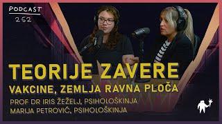 Zašto ljudi veruju u teorije zavere? | Prof. dr Iris Žeželj i Marija Petrović | Agelast 252