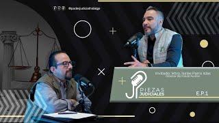 ¡Estrenamos Piezas Judiciales! EP1