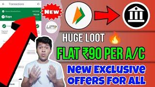 Flat ₹90 Cashback Per Account | Upi New Earning App Today | Bhim Upi Cashback Offers Today