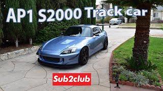 2002 Honda S2000 AP1 (AP2 Powertrain) Track car build interview