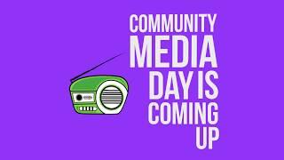 Community Media Day