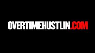 OvertimeHustlin.com - Home of Overtime Hustlin Magazine