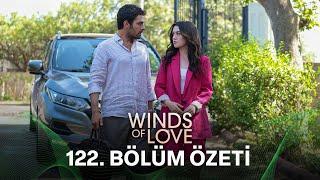 Rüzgarlı Tepe 122. Bölüm Özeti | Winds of Love Episode 122 Recap (Eng Sub)