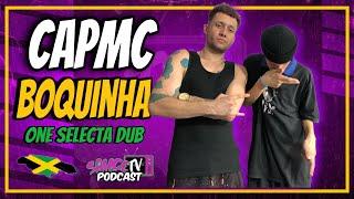 Capmc x Boquinhaoneselecta - PODCAST SAUCETV #020