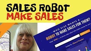 Sales Robot Makes Sales on Auto Pilot - Abundance Network