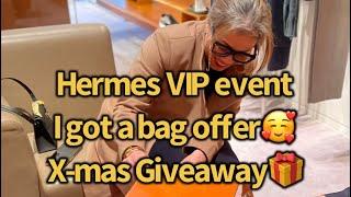 I got a bag offer at Hermes special event, VIC shopping event, let come with me & X-mas Giveaway