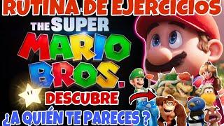 SUPER MARIO BROS la Pelicula RUTINA de EJERICICIOS para NIÑOS |DESCUBRE ¿A que PERSONAJE te PARECES?