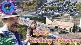 Birthday Adventure to East West Rail at Bletchley