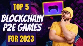 Top Blockchain FREE Play to Earn (P2E) Games to Play in 2023 | NFTimes