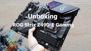 ASUS ROG Strix Z490-E Gaming - Unboxing!