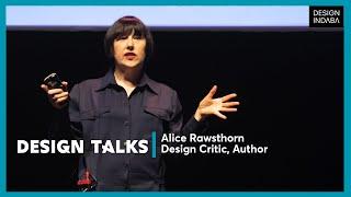 Alice Rawsthorn on Bad Design