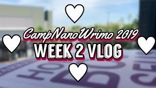 CampNano Writing Vlog #2 | 2019