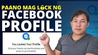 PAANO MAG PROFILE LOCK SA FACEBOOK | ALTERNATE WAY TO LOCK FACEBOOK PROFILE