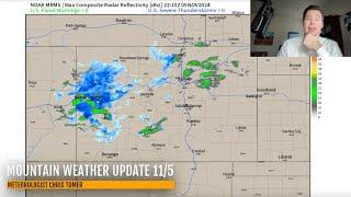 PM Mountain Weather Update 11/5, Meteorologist Chris Tomer