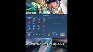 Zilong best build and emblem set up 2024 #mlbb #mobilelegends #bestbuild #zilong #emblems