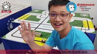| Steam Cup Malaysia National Online Competition 2025 | SMART: Chester's 1st round