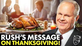 CHILLS: Rush Limbaugh Tells The TRUE Story of Thanksgiving | This is What Schools REFUSE to Teach