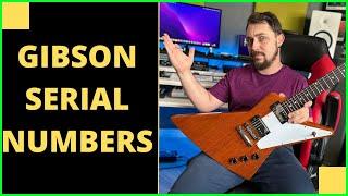 How To Read Gibson Serial Numbers