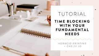 Time Blocking With Your Fundamental Needs \\ with Chelsi Jo + Polly Payne