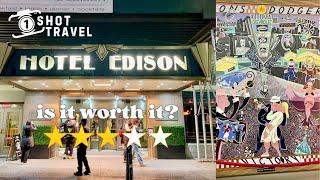 I stayed HOTEL EDISON NYC. Is it worth it?? 