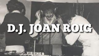 D.J. Joan Roig: 70s 80s 90s Disco Funk Mix