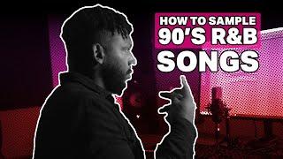 How To Sample 90's RNB | How To Make A Beat For Bryson Tiller