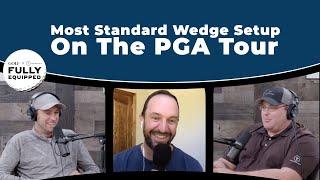 What is the most standard wedge setup on the PGA Tour?