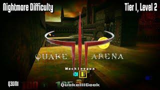 4K Quake 3 Arena at Nightmare Difficulty | Tier 1 Map 2: House of Pain | Q3DM2