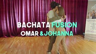 Bachata Fusion - Omar & Johanna