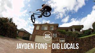 JAYDEN FONG - DIG BMX 'LOCALS'