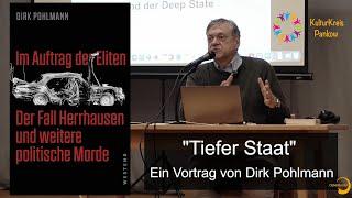 Dirk Pohlmann, Vortrag "Tiefer Staat". Der Fall Herrhausen und weitere politische Morde.