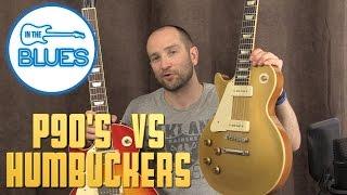 P90 Pickups vs Humbucker Pickups