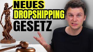 NEUES GESETZ für Dropshipping - DAS musst du ÄNDERN