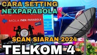 cara setting nexparabola dan scan siaran di satelit telkom 4 cband•siaran nexparabola telkom 4 cband