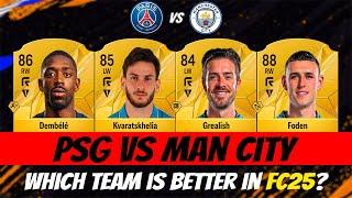 FC 25: PSG Vs Man City! Which Team Is Better In FC25? (EA FC 25)!  ft. Dembele, Foden ...