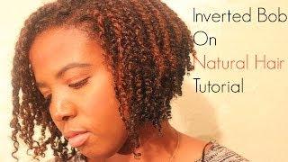 How To Create An Inverted Bob On Natural Hair