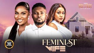 Feminist Wife (Uche Montana Maurice Sam Jennifer Odeh) -Nigerian Movies | Latest Nigerian Movie 2024