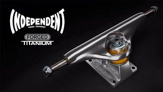 Independent Stage XI Forged Titanium Trucks