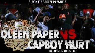 QP VS CAPBOY HURT || RAP BATTLE || BLACK ICE CARTEL || SUMMER SACRIFICE