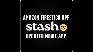 GET AMAZON FIRESTICK APP STASH TV NOW